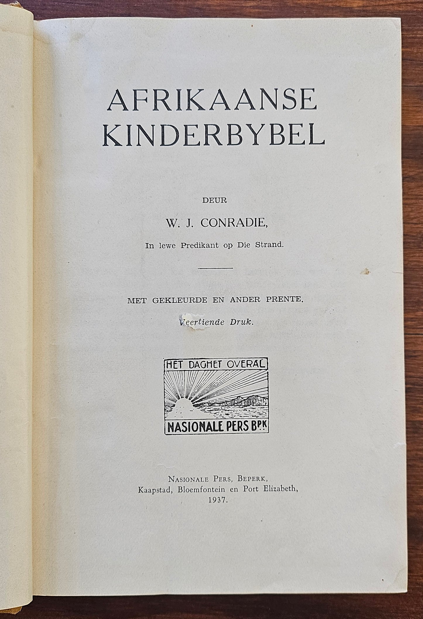 Conradie W.J ,Die Afrikaanse kinderbybel