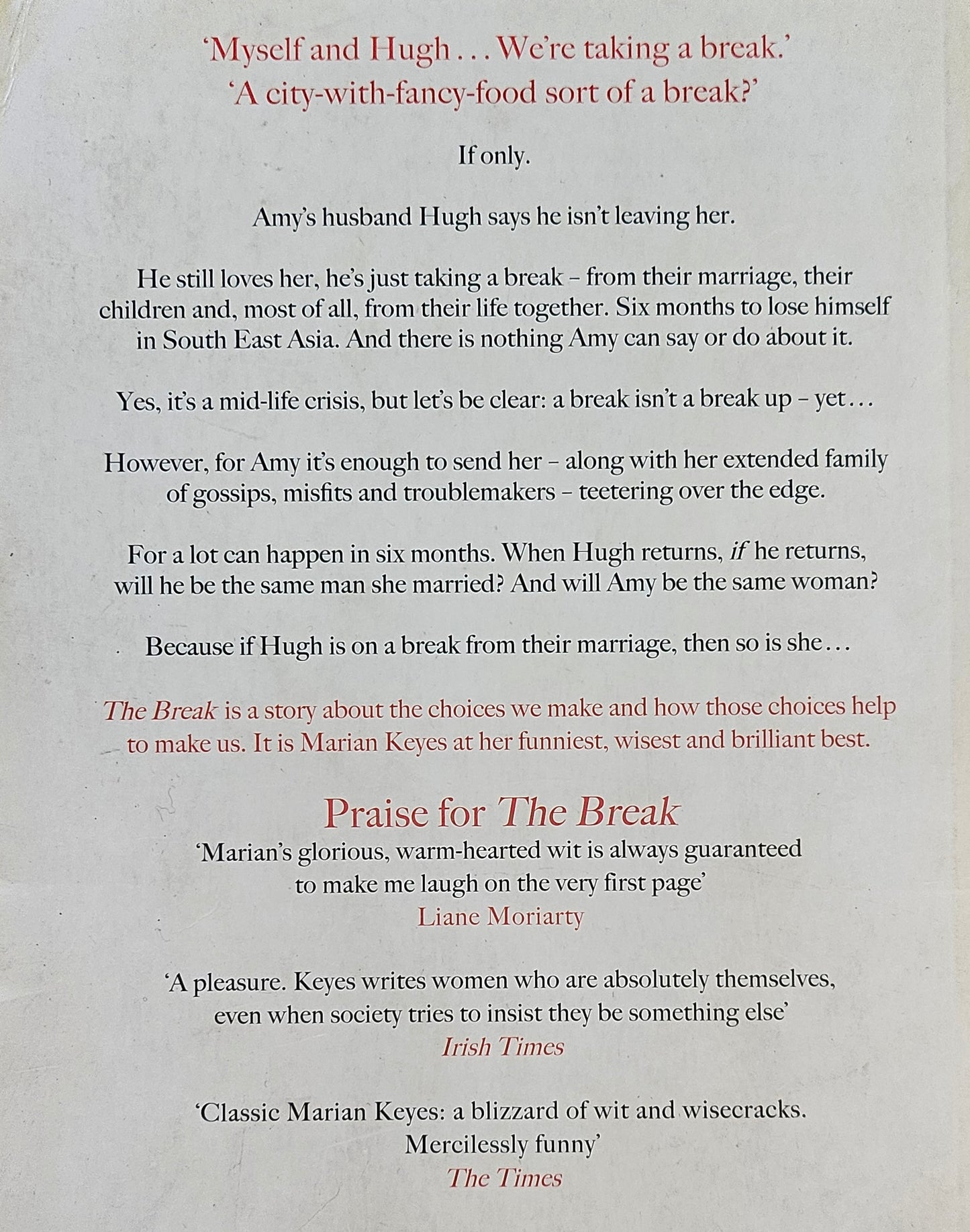 Keyes Marian, The Break