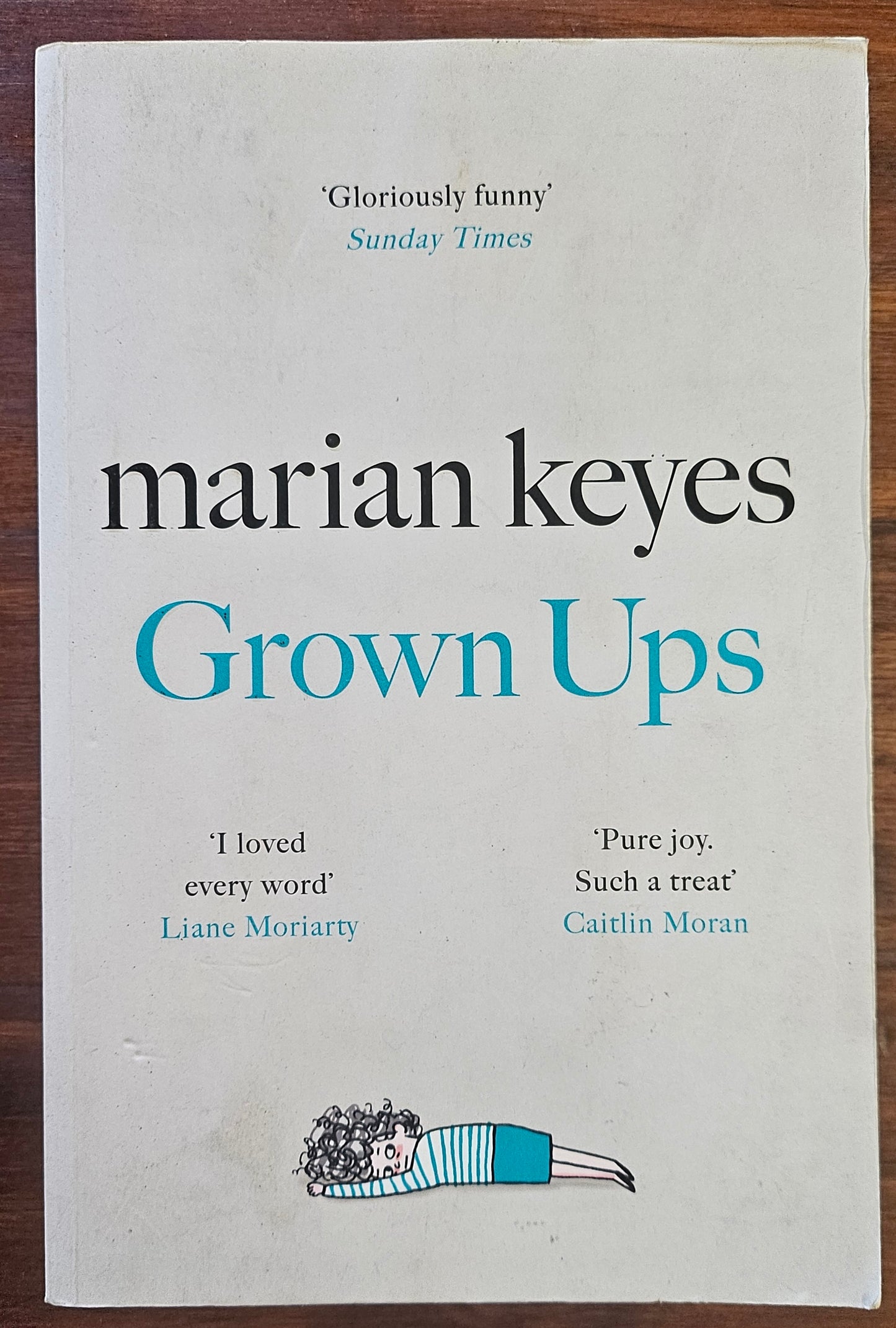 Keyes Marian, Grown ups