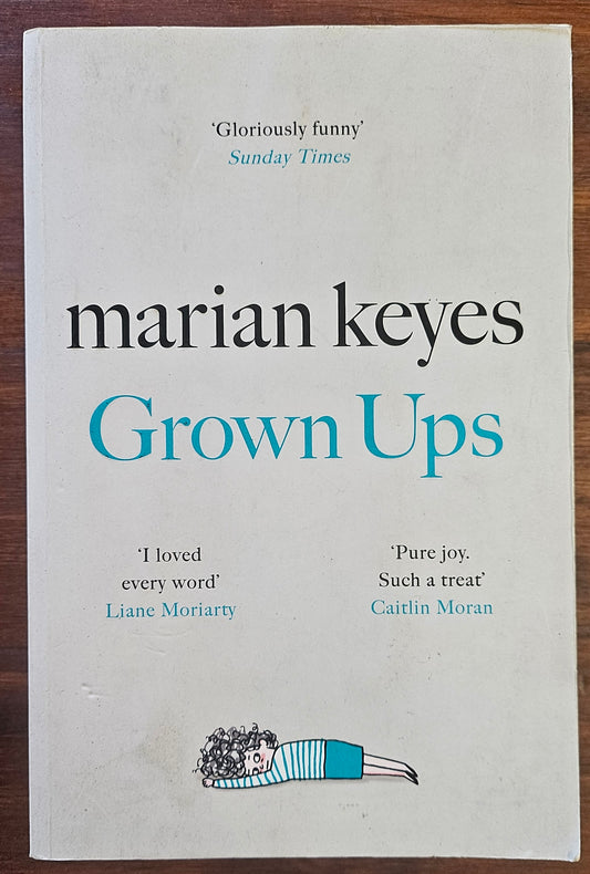 Keyes Marian, Grown ups