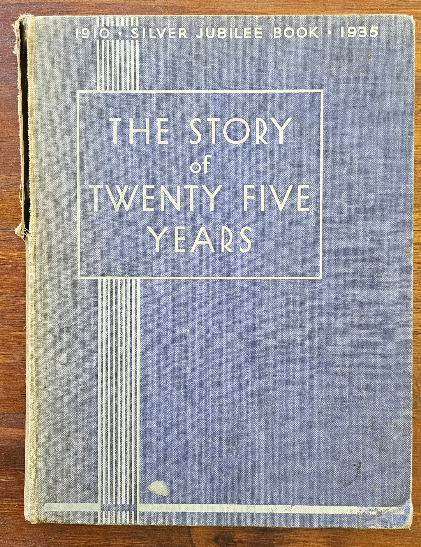 Makin W.J , story of Twenty five years celebrating the Royal silver jubilee 1910-1935