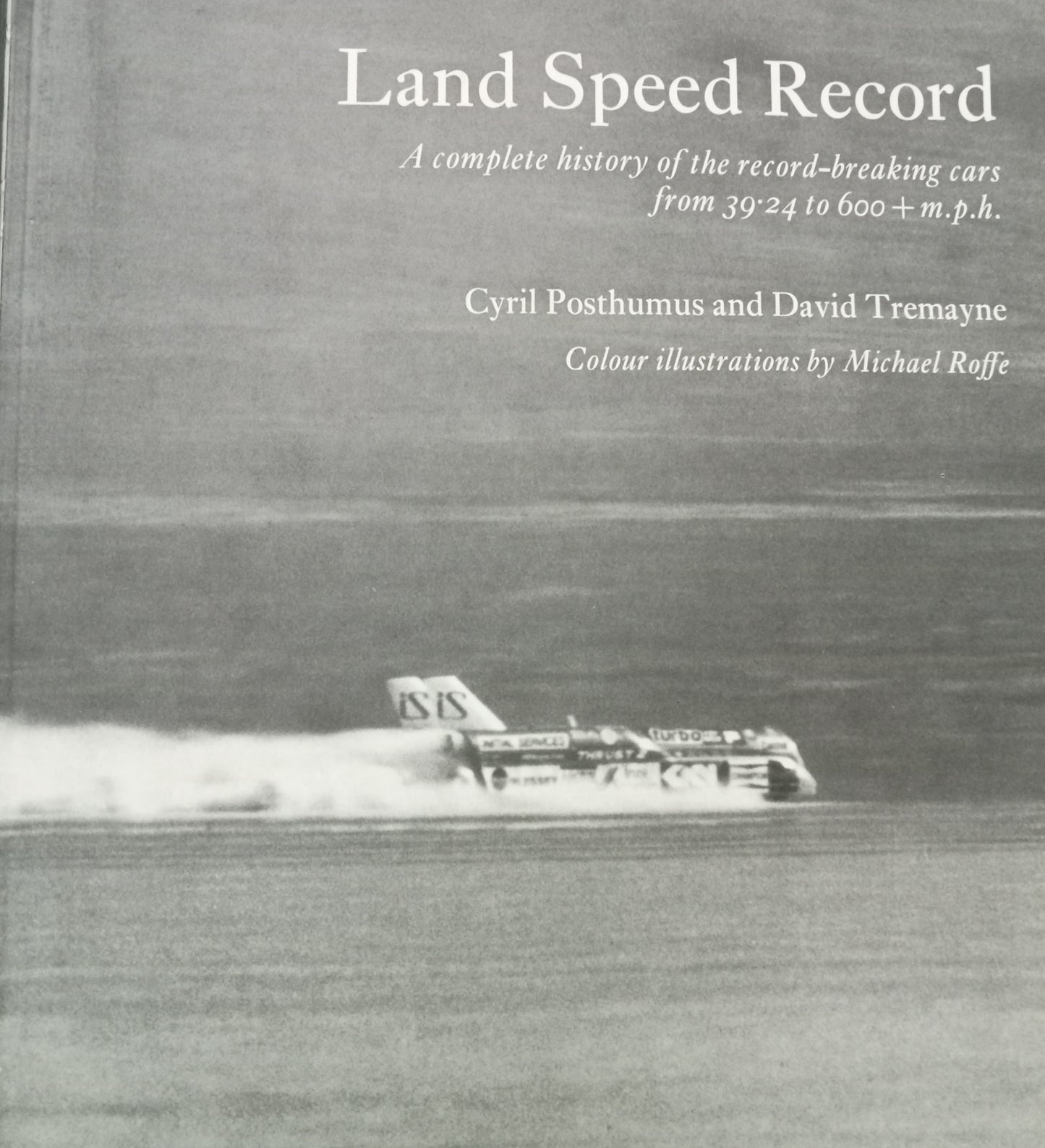 Land speed Record Cyril Posthumus and David Tremayne