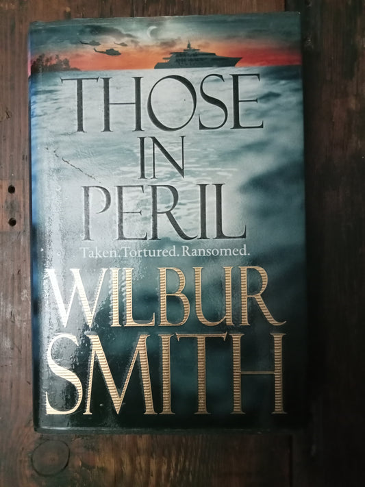 Smith Wilbur, Those in Peril