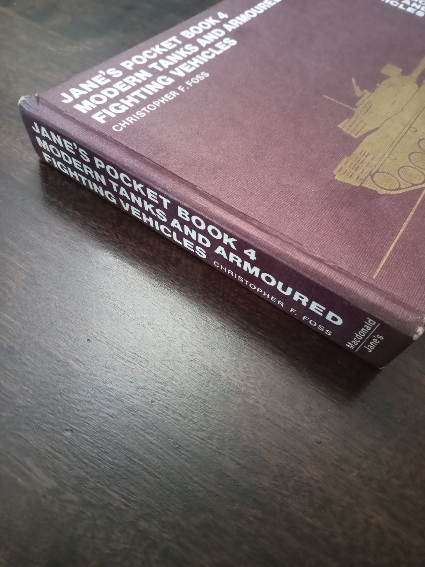 Jane's pocket book 4 Modern tanks and armoured fighting vehicles Christopher F Foss