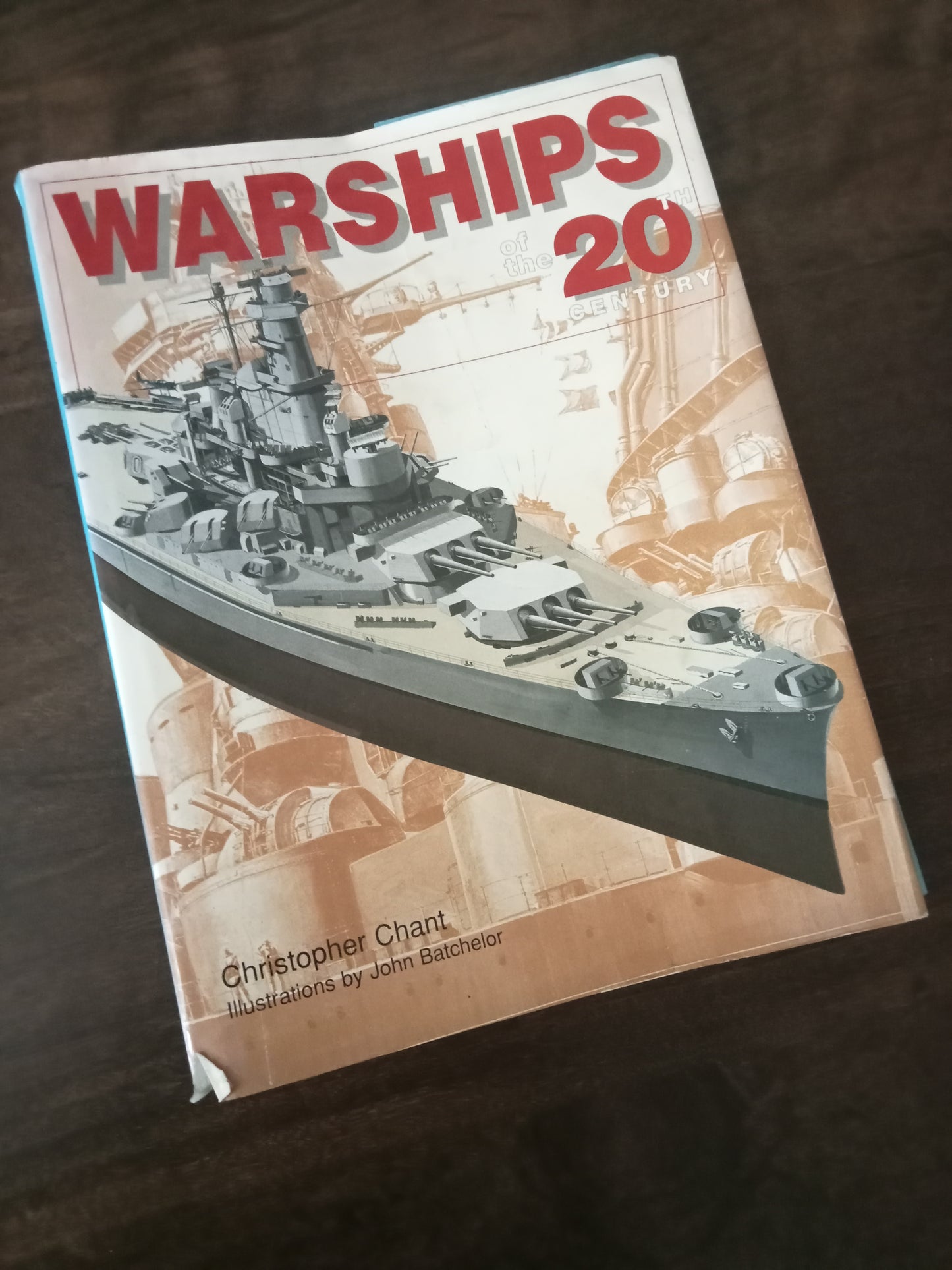 Warships of the 20th century Christopher Chant