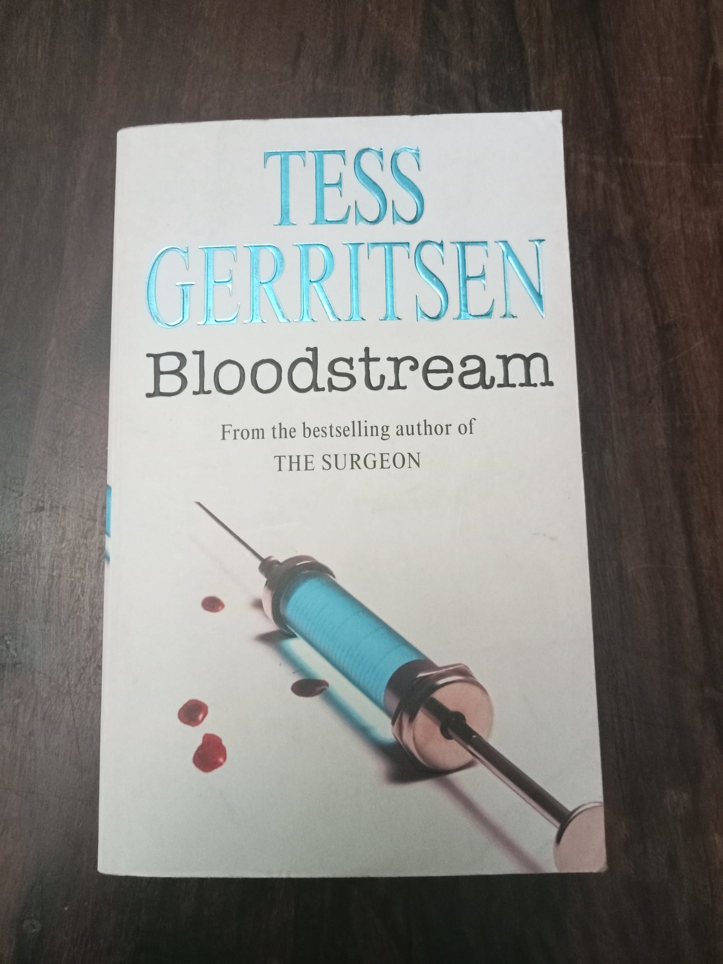 Gerritsen Tess, Bloodstream