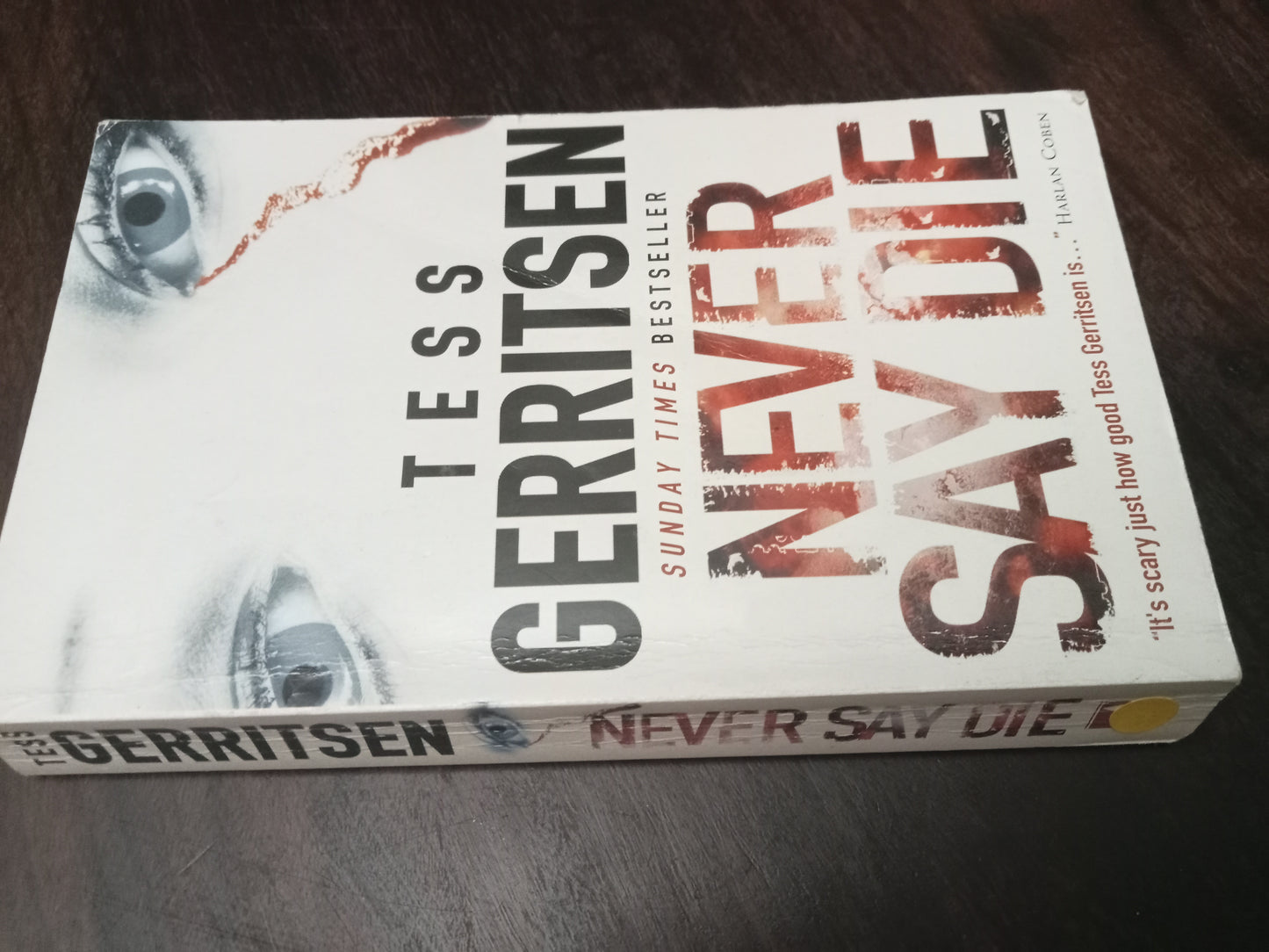 Gerritsen Tess, Never say Die