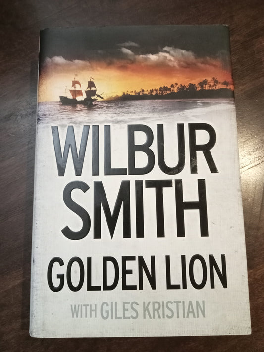 Smith Wilbur, Golden Lion with Giles Kristian