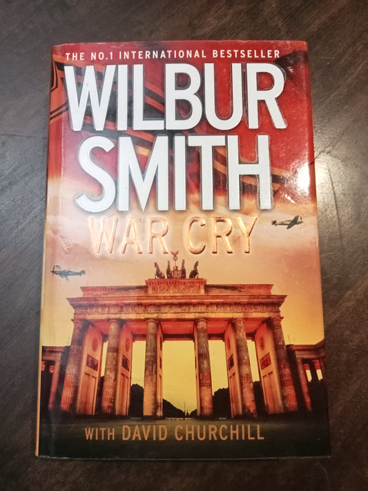 Smith Wilbur, War Cry with David Churchill