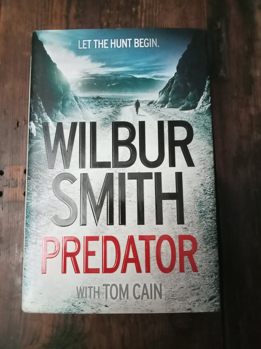 Smith Wilbur, Predator with Tom Cain