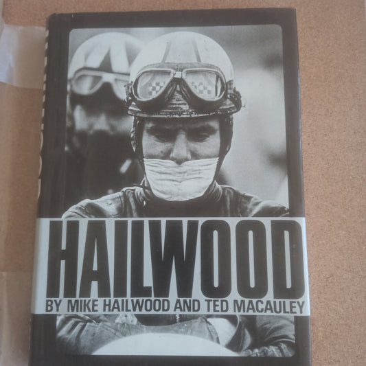 Hailwood by Mike Hailwood and Ted Macauley