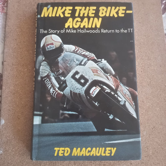 Mike The Bike - Again by Ted Macauley