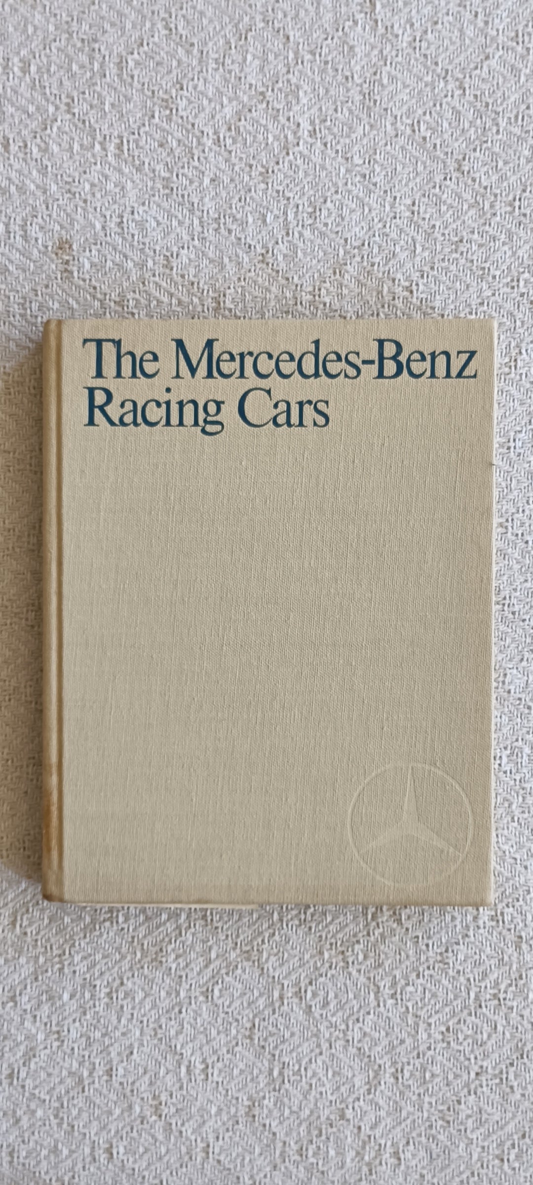 The Mercedes-Benz Racing Cars by Karl Ludvigsen