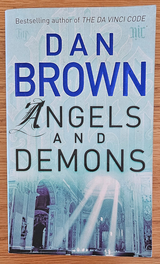 Brown Dan, Angels and Demons