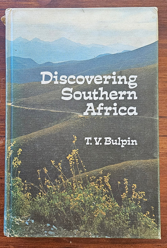 Bulpin T.V , discovering Southern Africa