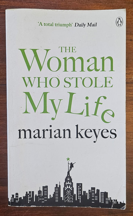 Keyes Marian ,The woman who stole my life