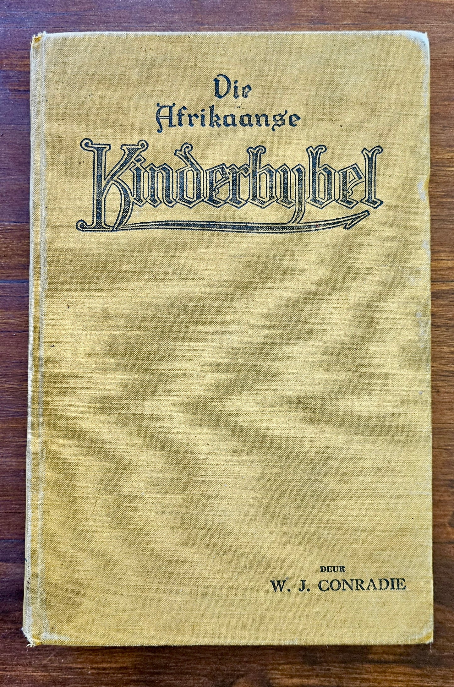 Conradie W.J ,Die Afrikaanse kinderbybel