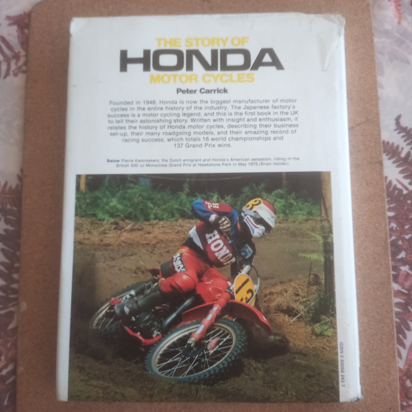 The story of Honda motor cycles by Peter Carrick