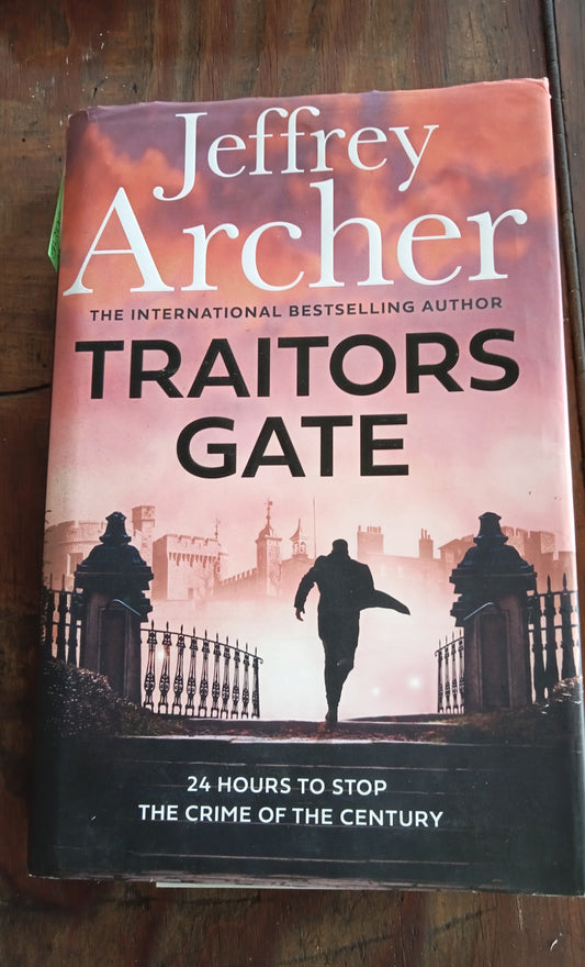 Jeffrey Archer, Traitors Gate