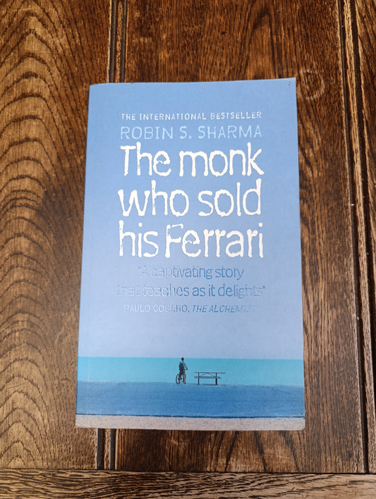 The monk who sold his Ferrari, Robin S.Sharma