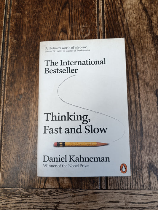 Thinking, fast and slow, Daniel Kahneman
