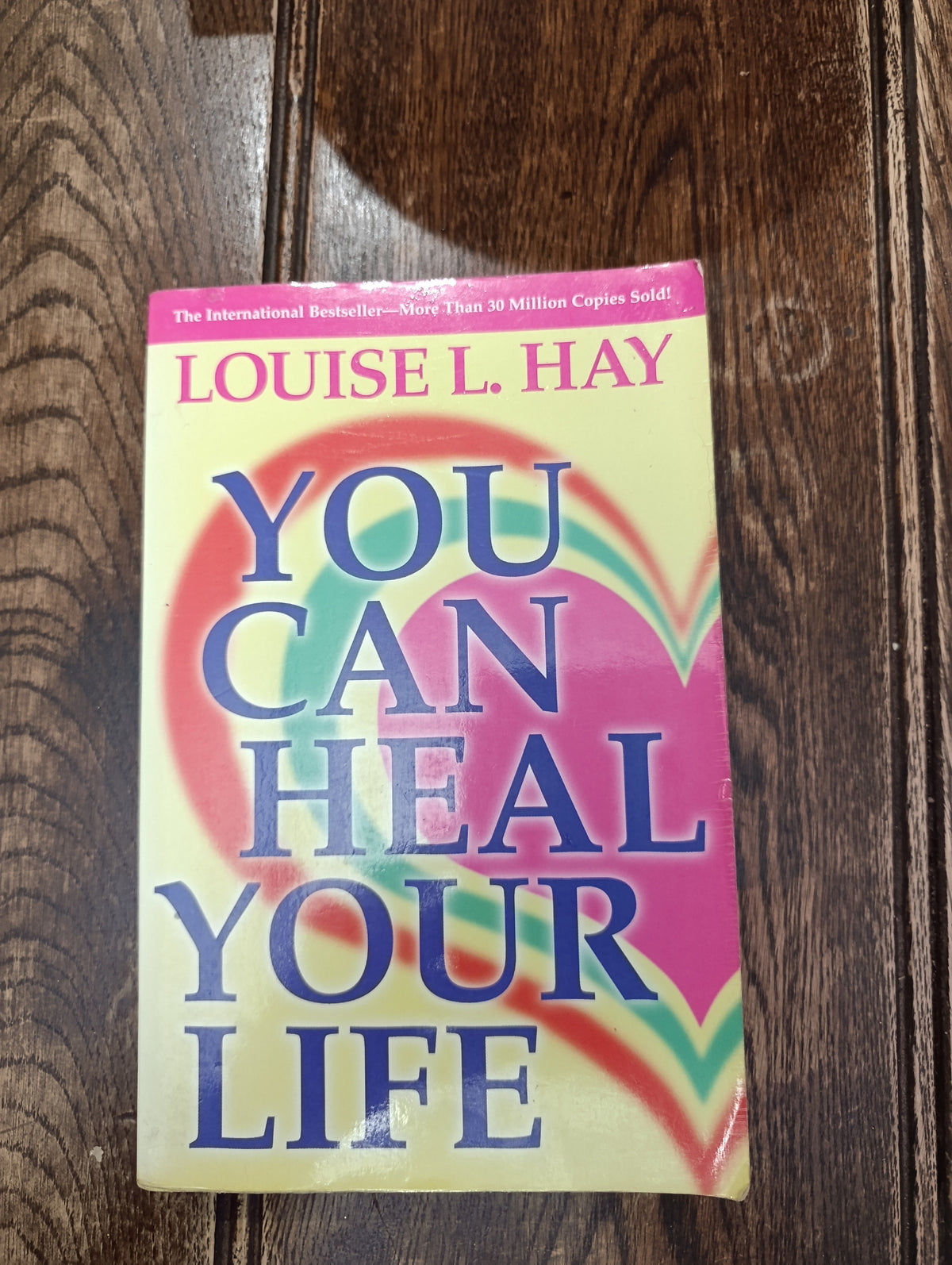 You can heal your life, Louise L.Hay