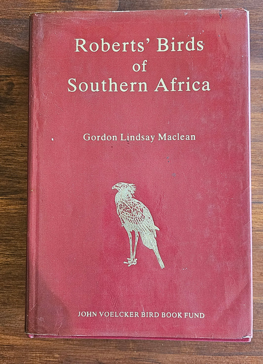 Maclean Gordon Lindsay, Roberts Birds of Southern Africa (signed)